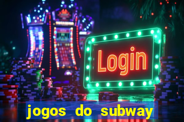 jogos do subway surf para jogar